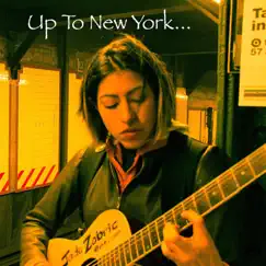 Up to New York by Jade Zabric album reviews, ratings, credits