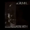 Rebearth album lyrics, reviews, download