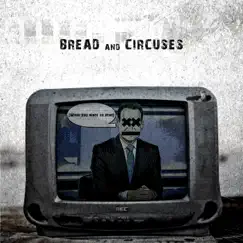 Bread and Circuses Song Lyrics