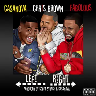 Left, Right (feat. Chris Brown & Fabolous) - Single by Casanova album download