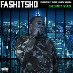 Fa$Hit$Ho - Single by Checkboy Staxx album reviews, ratings, credits