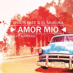 Amor Mío (feat. Marocco) Song Lyrics