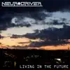 Living In the Future album lyrics, reviews, download