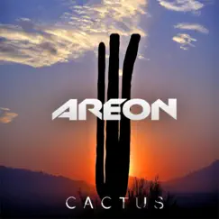 Cactus - Single by Areon album reviews, ratings, credits