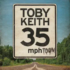 35 mph Town by Toby Keith album reviews, ratings, credits