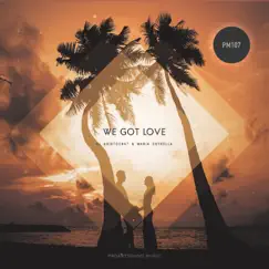 We Got Love - Single by DJ Aristocrat & Maria Estrella album reviews, ratings, credits