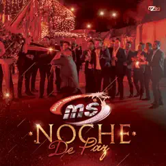 Noche De Paz - Single by Banda MS de Sergio Lizárraga album reviews, ratings, credits