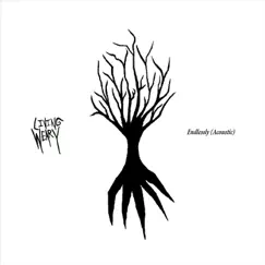 Endlessly (Acoustic) - Single by Living Weary album reviews, ratings, credits