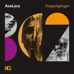 Doppelgänger - Single by AxeLara album reviews, ratings, credits