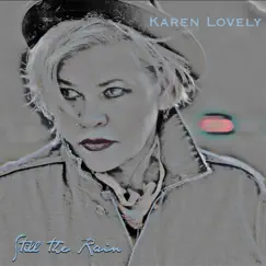 Still the Rain by Karen Lovely album reviews, ratings, credits