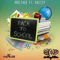 Back to School (feat. Drezzy) Song Lyrics