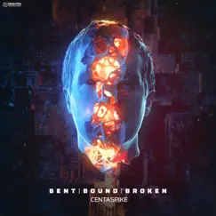 BENT BOUND BROKEN by Centaspike album reviews, ratings, credits