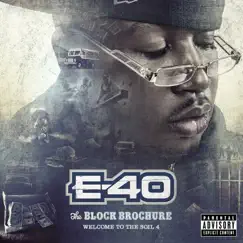 The Block Brochure: Welcome To the Soil, Pts. 4 by E-40 album reviews, ratings, credits