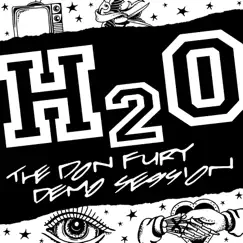 The Don Fury Demo Session - EP by H2O album reviews, ratings, credits
