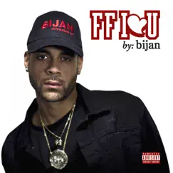 FF I Love U by Bijan album reviews, ratings, credits