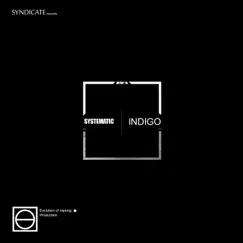 Indigo - Single by Systematic album reviews, ratings, credits