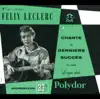 Collection 25CM : Félix Leclerc album lyrics, reviews, download