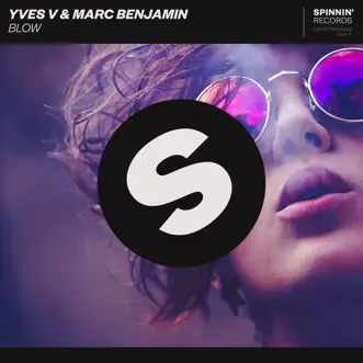 Blow - Single by Yves V & Marc Benjamin album download