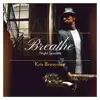 Breathe: Night Sessions album lyrics, reviews, download