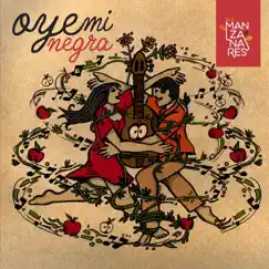 Oye Mi Negra by Dúo Manzanares album reviews, ratings, credits