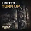 Turn Up - EP album lyrics, reviews, download