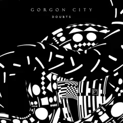 Doubts - Single by Gorgon City album reviews, ratings, credits