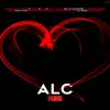 ALC : Avec le coeur album lyrics, reviews, download