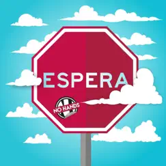 Espera - Single by No Hands album reviews, ratings, credits