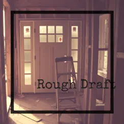 Rough Draft - EP by Benzo album reviews, ratings, credits