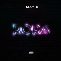 Rora - Single by May D album reviews, ratings, credits