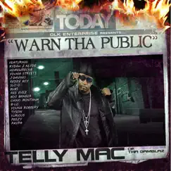 Warn tha Public by Telly Mac album reviews, ratings, credits
