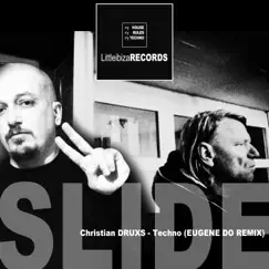 Slide (Christian DRUXS vs. Eugene Do) [Eugene Do Remix] Song Lyrics