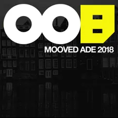 Mooved Ade 2018 by Various Artists album reviews, ratings, credits