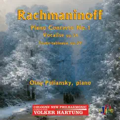 Rachmaninoff: Piano Concerto No. 1 in F-Sharp Minor, 14 Songs & Études-tableaux (Live) by Oleg Poliansky, Cologne New Philharmonic Orchestra & Volker Hartung album reviews, ratings, credits