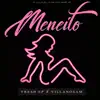 Meneito (feat. VillanoSam) - Single album lyrics, reviews, download