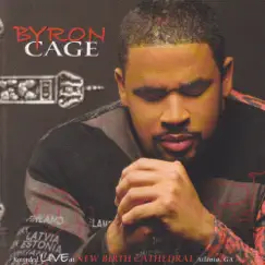 Byron Cage Medley (Live) Song Lyrics