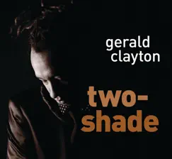 Two-Shade by Gerald Clayton album reviews, ratings, credits