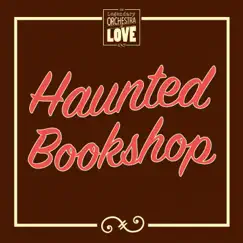 Haunted Bookshop - Single by The Legendary Orchestra of Love album reviews, ratings, credits