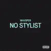 No Stylist - Single album lyrics, reviews, download