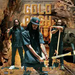 Gold Rush (feat. Ruga Ra) - Single by Ill Phil album reviews, ratings, credits