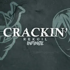 Crackin' - Single by Rekoil & INF1N1TE album reviews, ratings, credits