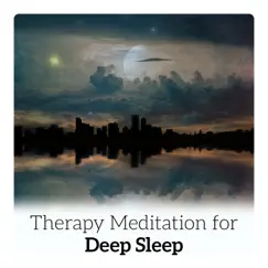 Therapy Meditation: Relaxation & Calm Song Lyrics