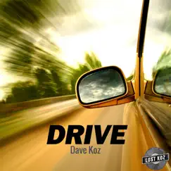 Drive - Single by Dave Koz album reviews, ratings, credits