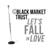 Let's Fall in Love - Single album lyrics, reviews, download