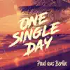 One Single Day - Single album lyrics, reviews, download