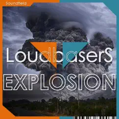 Explosion - EP by LoudbaserS album reviews, ratings, credits