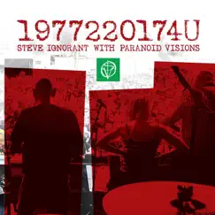 1977220174U (with Paranoid Visions) [Live] by Steve Ignorant album reviews, ratings, credits