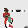Raf Simons - Single album lyrics, reviews, download