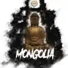 Mongolia - Single album lyrics, reviews, download