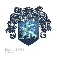 Change by Max Loewe album reviews, ratings, credits